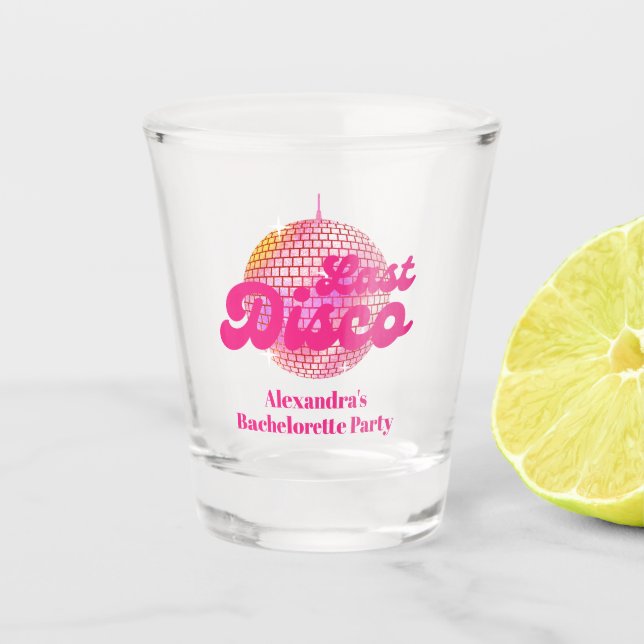 Pink Last Disco Retro 70's Bachelorette Party Shot Glass (Front)