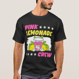 Pink Lemonade Crew Lemon Juice Boss  13 T-Shirt