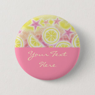 Pink Lemonade 'Your Text' button badge pink