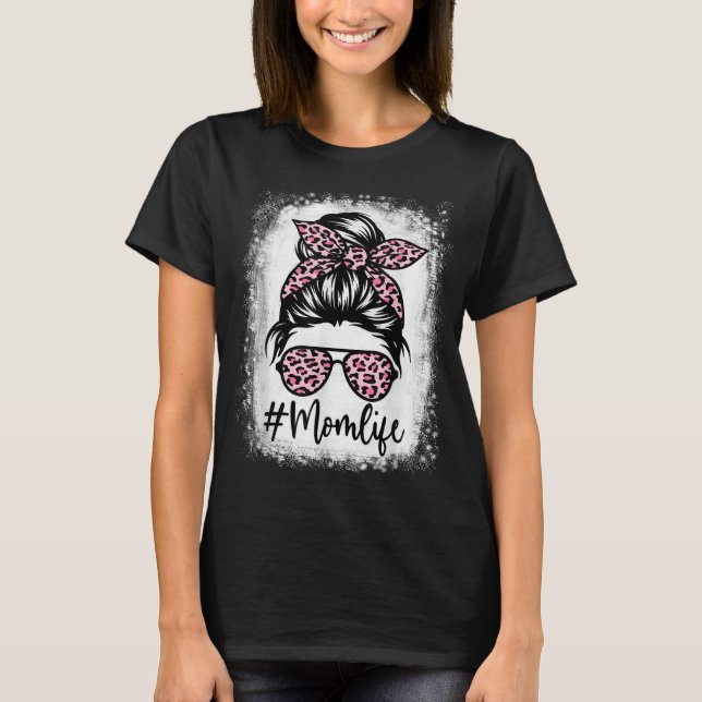 Pink Leopard Mum Life Bleached Mother's Day T-Shirt (Front)