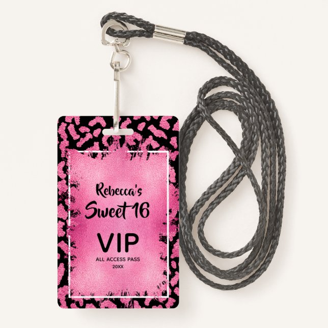 Pink Leopard Sweet 16th Birthday Invite VIP Pass ID Badge (Front with Lanyard)