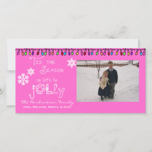 Pink Let's Be Jolly Christmas Holiday Photo Card