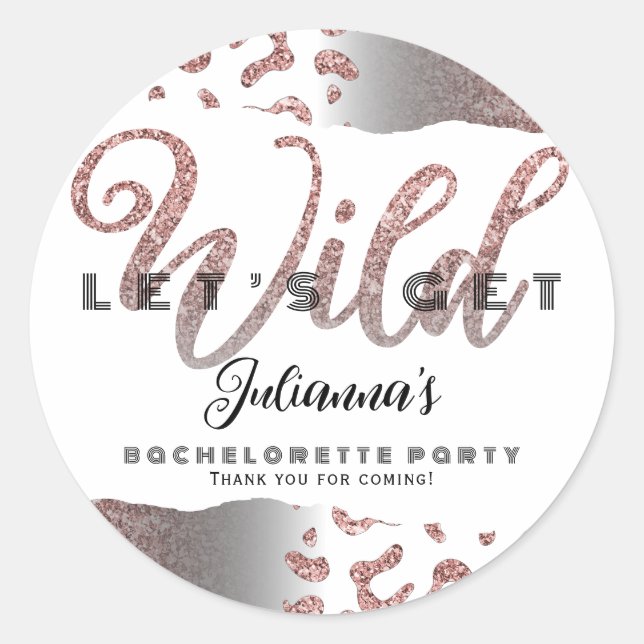 Pink Let's Get Wild Animal Print Bachelorette Bach Classic Round Sticker (Front)