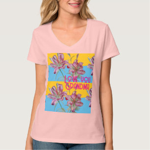 Pink Lily lillies art Grandma Name Decoration T-Shirt