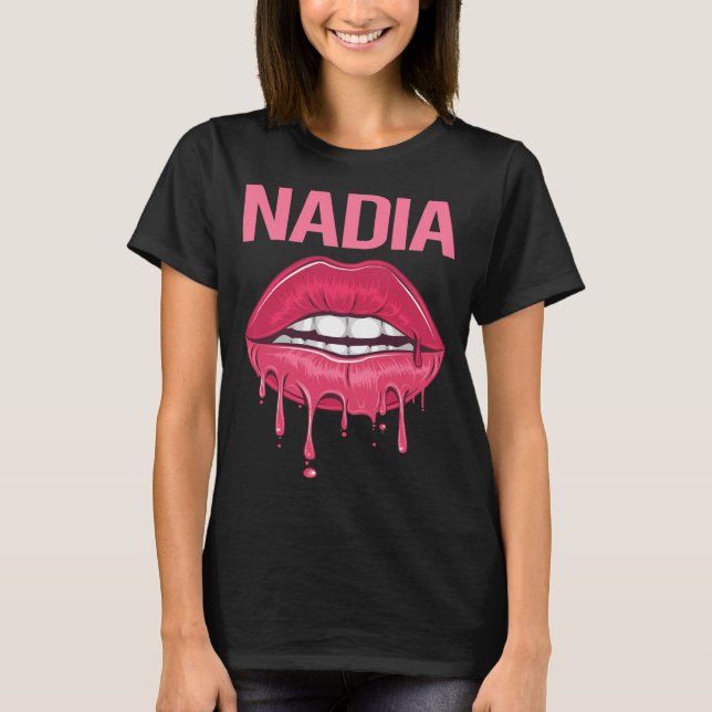 Pink Lips - Nadia Name T-Shirt (Front)