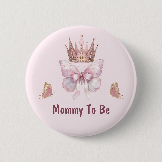 Pink Little Princess Mummy To Be Button (Front)
