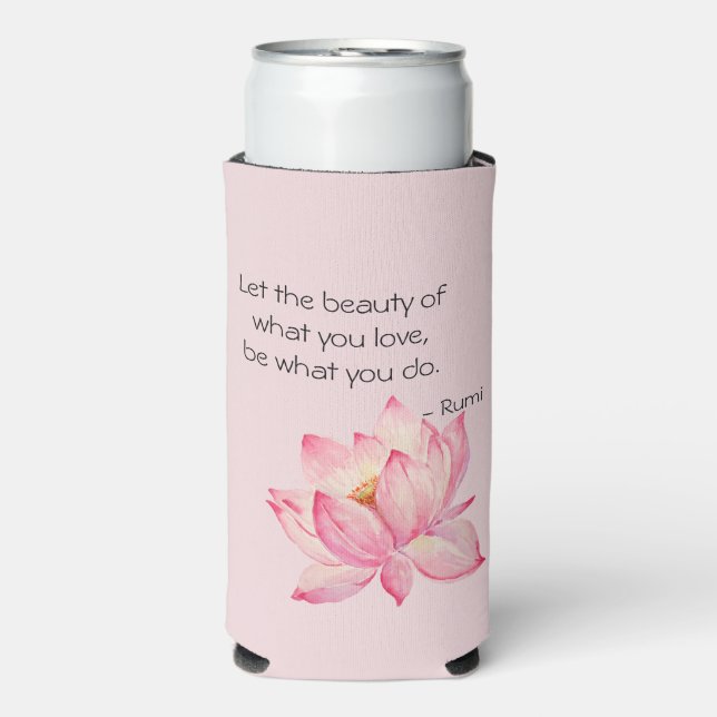 Pink Lotus Flower Rumi Beauty Quote Seltzer Can Cooler (Seltzer Front)