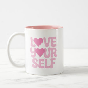 Pink Love Yourself Quotes Two-Tone Coffee Mug