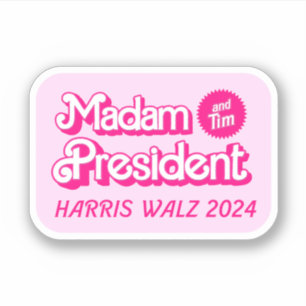 Pink Madam President and Tim