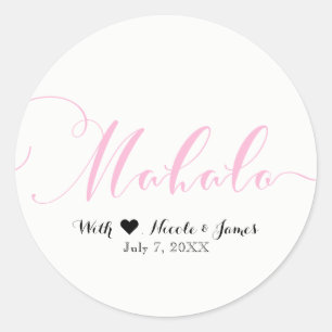 Pink MAHALO Thank You Hawaiian Luau White Favour Classic Round Sticker