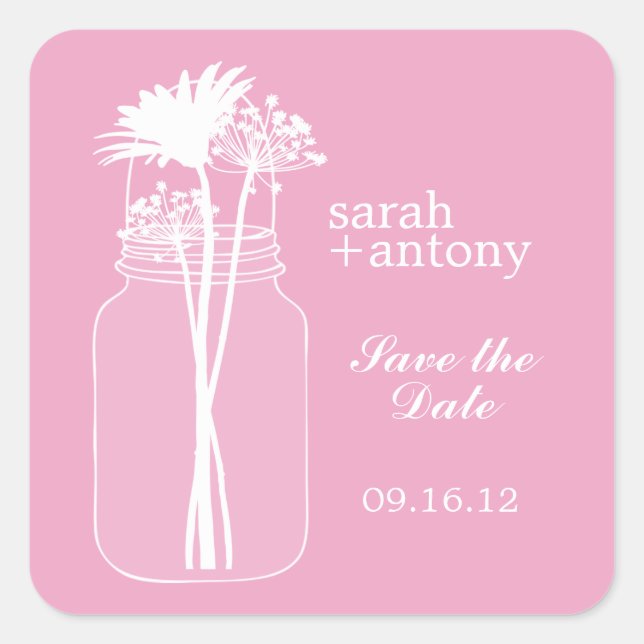 Pink Mason Jar and Flowers Wedding Square Sticker (Front)