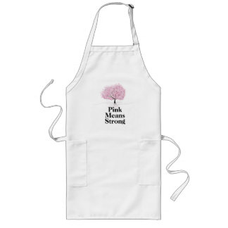 Pink Means Strong Long Apron
