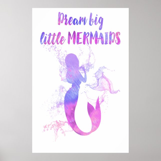 Pink mermaid painting Dream big little mermaid Poster (Front)
