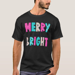 Pink Merry And Bright Christmas Cute Family Xmas H T-Shirt