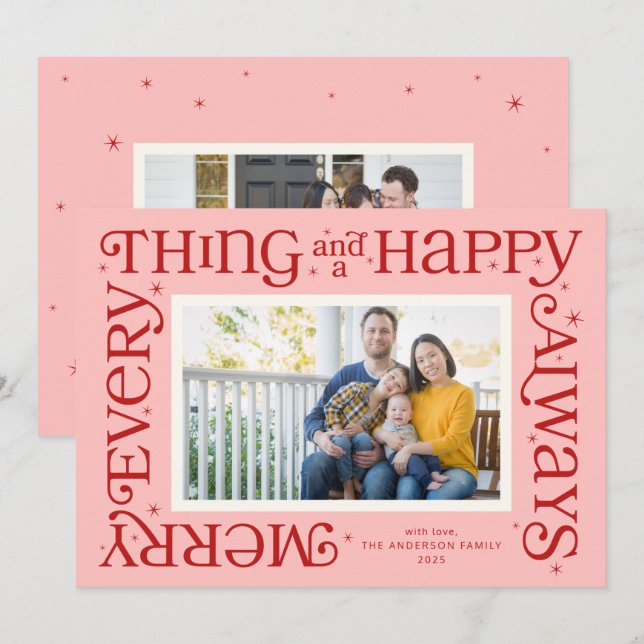 Pink Merry Everything and Happy Always Photo Holiday Card (Front/Back)