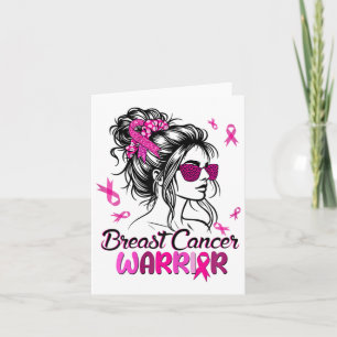 Pink Messy Bun Ribbon Breast Cancer Warrior Surviv Card