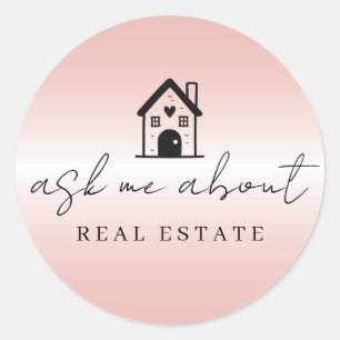 Pink Metallic Realtor Ask Me About Real Estate  Classic Round Sticker
