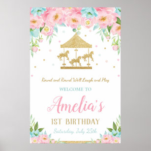 Pink Mint Floral Carousel 1st Birthday Welcome Poster