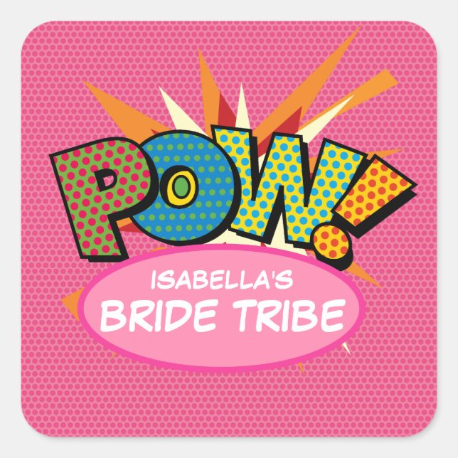 Pink Modern Fun Bride Tribe Comic Book Square Sticker (Front)