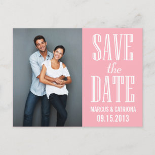 Pink Modern Typography Save the Date Postcard