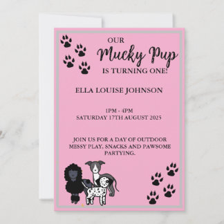 PINK MUCKY PUP- 1ST BIRTHDAY INVITE - PERSONLISED