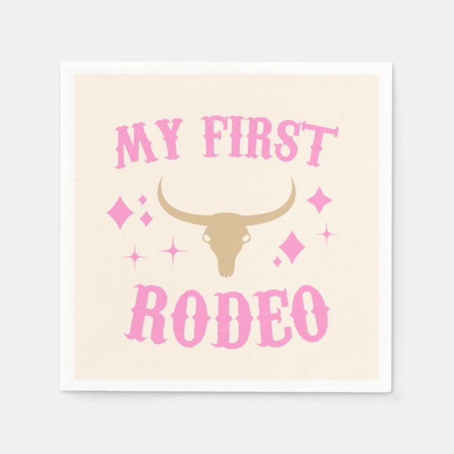Pink My First Rodeo Cowgirl 1st First Birthday Napkin (Front)