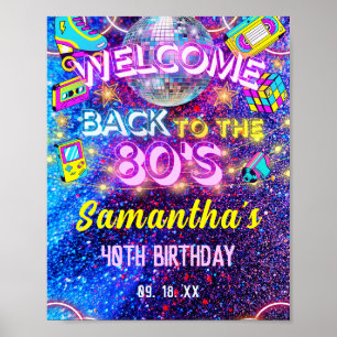 Pink Neon Glow Back To 80s Birthday Welcome Sign