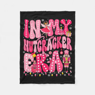Pink Nutcracker Squad In My Nutcracker Era Pink Ch Fleece Blanket