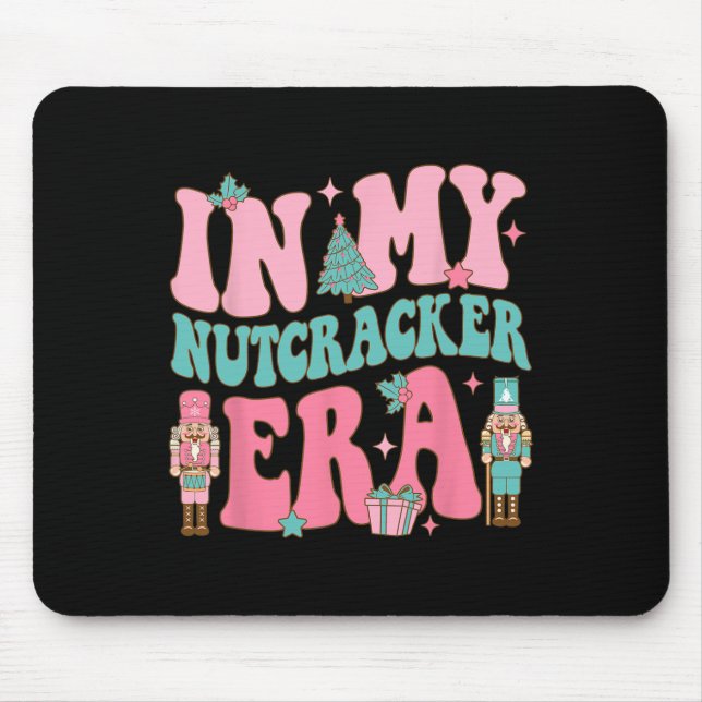 Pink nutcracker squad in my nutcracker era pink ch mouse mat (Front)