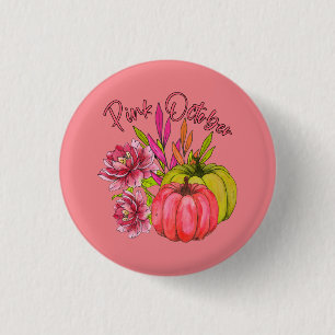 Pink October Breast Cancer Awareness  3 Cm Round Badge