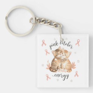 Pink October keychain, In october we wear pink Key Ring