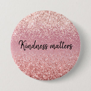 Pink Ombre Glitter personalized kindness matters 7.5 Cm Round Badge