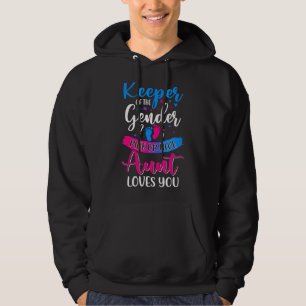 Pink Or Blue Aunt Loves You Keeper Gender Reveal B Hoodie