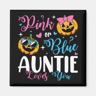 Pink Or Blue Auntie Loves You Pumpkin Baby Square Magnet