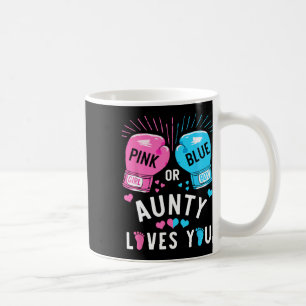 Pink Or Blue Aunty Loves You Boxing Gender Reveal Coffee Mug