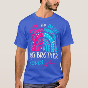 Pink or Blue Big Brother Loves You Rainbow Gender T-Shirt