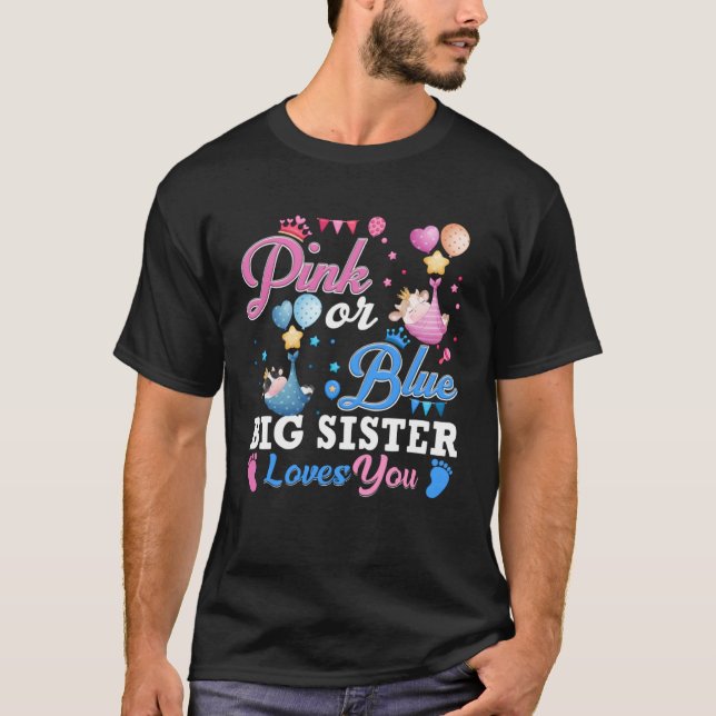 Pink Or Blue Big Sister Loves You Cow Baby Gender  T-Shirt (Front)