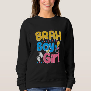 Pink or Blue Brah Loves You Best Brother Ever Big Sweatshirt