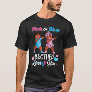 Pink Or Blue Brother Loves You Black Baby Gender R T-Shirt