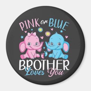 Pink Or Blue Brother Loves You Elephant Baby Cir Magnet