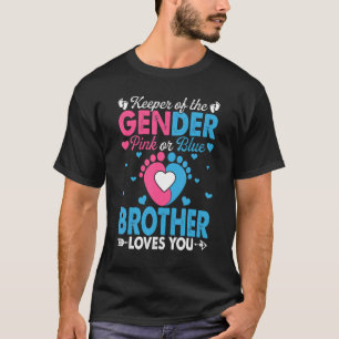 Pink Or Blue Brother Loves You Gender Reveal Cute T-Shirt