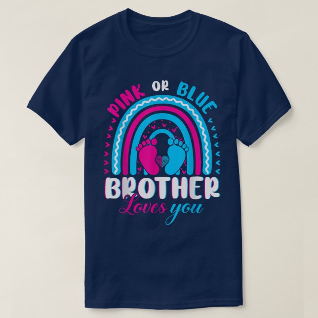 Pink or Blue Brother Loves You Gender Reveal Party T-Shirt (Design Front)