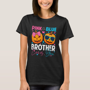 Pink Or Blue Brother Loves You Pumpkin Halloween G T-Shirt