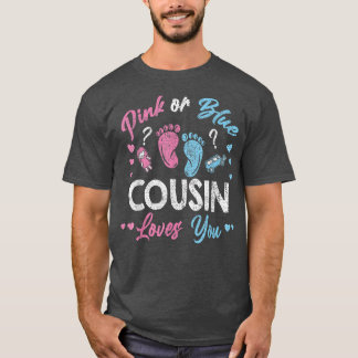 Pink Or Blue Cousin Loves You Gender Reveal Vintag T-Shirt