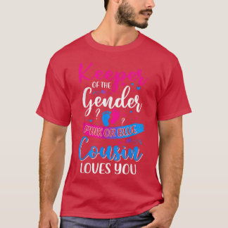 Pink Or Blue Cousin Loves You Keeper Gender Reveal T-Shirt