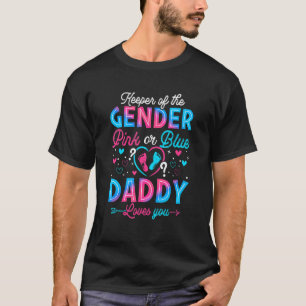 Pink Or Blue Daddy Loves You Gender Reveal Cute 2 T-Shirt