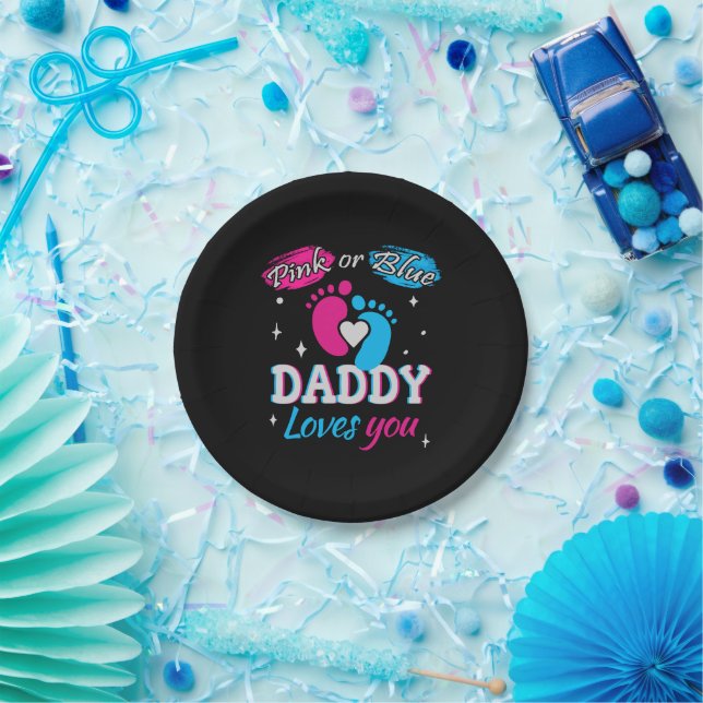 Pink or Blue, Daddy Loves You Paper Plate (Party)