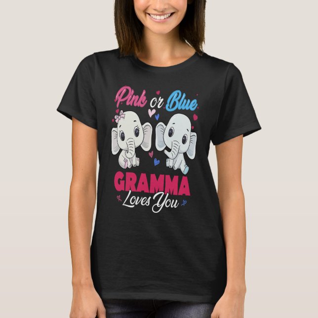 Pink or Blue Elephants Gramma Loves You Baby Showe T-Shirt (Front)