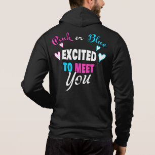 Pink or Blue Excited to Meet Baby Gender Reveal Hoodie