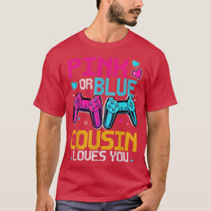Pink Or Blue Gender Reveal Video Game Dad Gamer Co T-Shirt